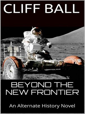 cover image of Beyond the New Frontier (Alternate History)
